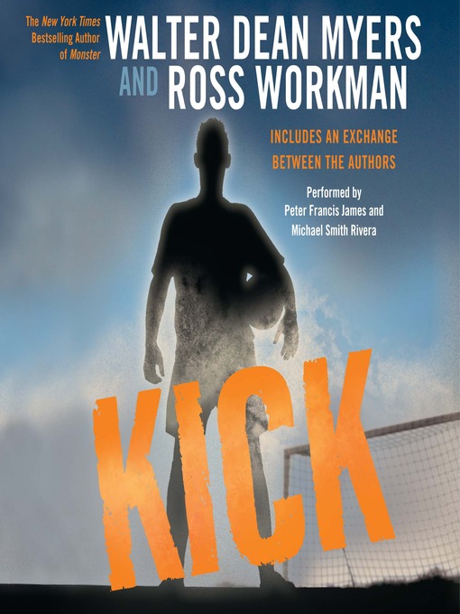 Title details for Kick by Walter Dean Myers - Wait list